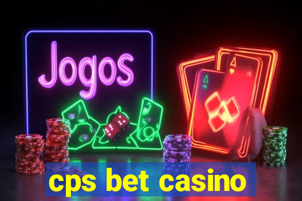 cps bet casino